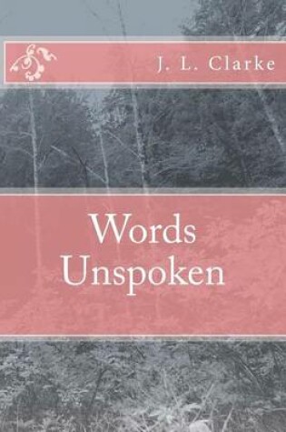 Cover of Words Unspoken