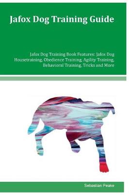 Book cover for Jafox Dog Training Guide Jafox Dog Training Book Features