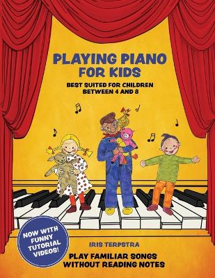 Cover of Playing Piano for Kids