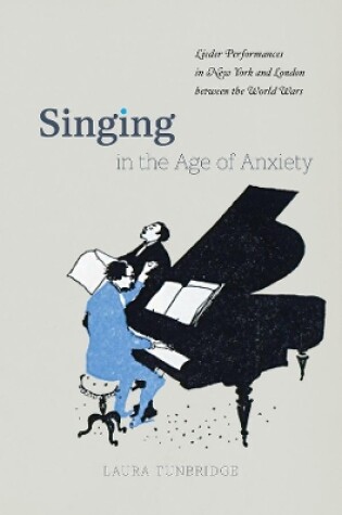 Cover of Singing in the Age of Anxiety