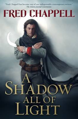 Book cover for A Shadow All of Light