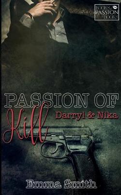 Book cover for Passion of Kill