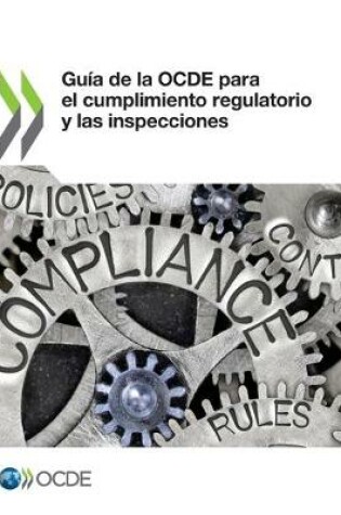 Cover of Guia de la OCDE para el cumplimiento regulatorio y las inspecciones