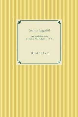 Cover of Die wunderbare Reise des kleinen Nils Holgersson mit den Wildgänsen - 2. Teil