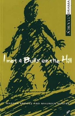 Book cover for I Met a Bully on the Hill