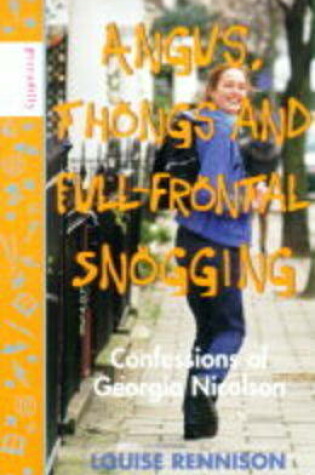 Cover of Angus, Thongs and Full-frontal Snogging