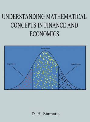 Book cover for Understanding Mathematical Concepts in Finance and Economics