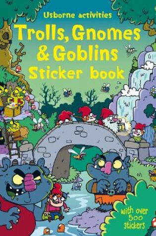 Cover of Trolls, Gnomes & Goblins Sticker book