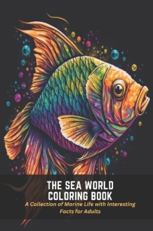 Cover of The Sea World Coloring Book