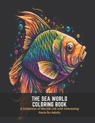 Book cover for The Sea World Coloring Book