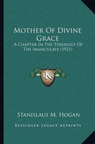 Cover of Mother of Divine Grace