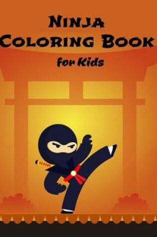 Cover of Ninja Coloring Book for Kids