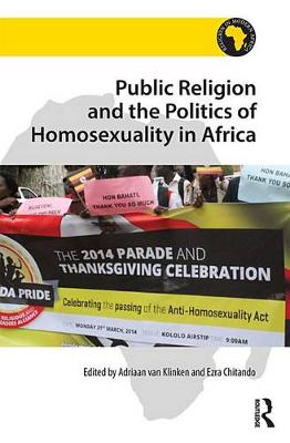 Book cover for Public Religion and the Politics of Homosexuality in Africa