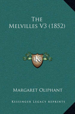 Cover of The Melvilles V3 (1852)