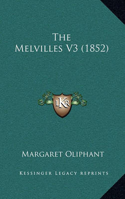 Book cover for The Melvilles V3 (1852)