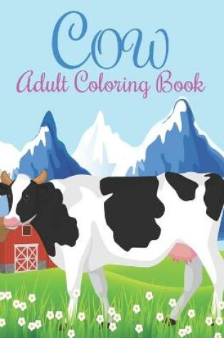 Cover of Cow Adult Coloring Book