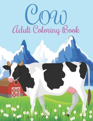 Book cover for Cow Adult Coloring Book