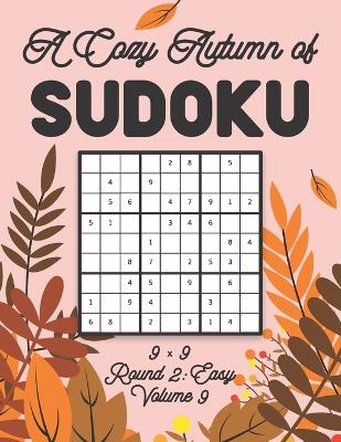 Book cover for A Cozy Autumn of Sudoku 9 x 9 Round 2