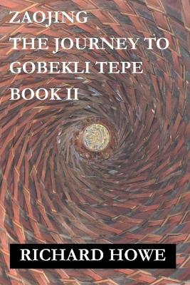Book cover for Zaojing - The Journey to Gobekli Tepe