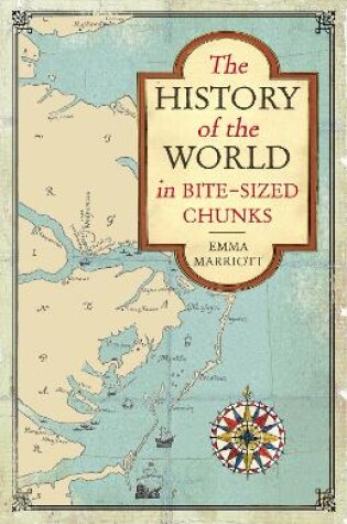 Cover of The History of the World in Bite-Sized Chunks