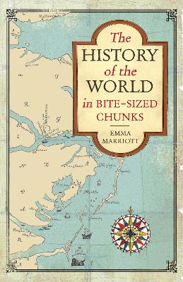 Book cover for The History of the World in Bite-Sized Chunks