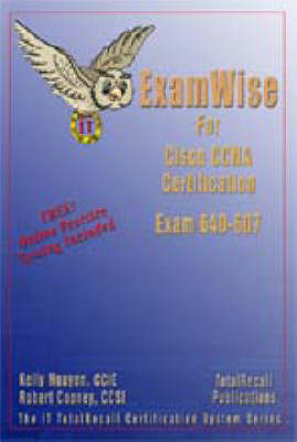 Cover of ExamWise for Cisco CCNA Cisco Certified Network Associate Examination 640-607