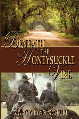 Book cover for Beneath the Honeysuckle Vine