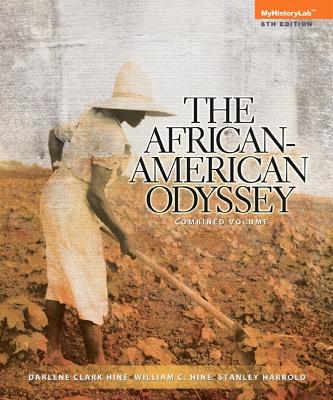 Book cover for NEW MyLab History -- Standalone Access Card -- forThe African-American Odyssey, Combined Volume