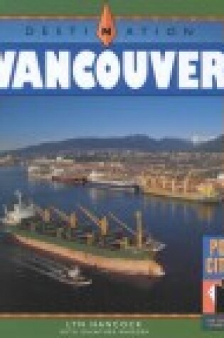 Cover of Destination Vancouver