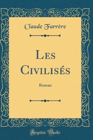 Cover of Les Civilisés