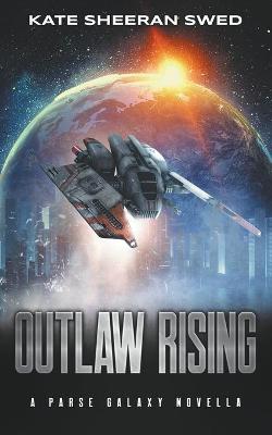 Book cover for Outlaw Rising