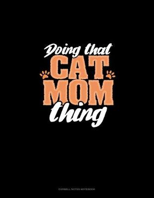 Book cover for Doing That Cat Mom Thing