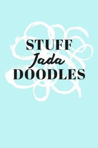 Cover of Stuff Jada Doodles