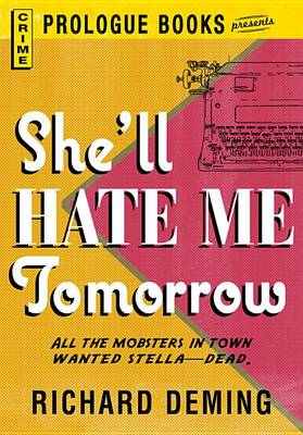 Cover of She'll Hate Me Tomorrow