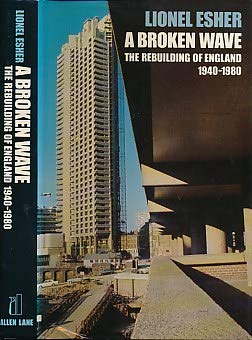 Book cover for A Broken Wave: the Rebuilding of England, 1940-1980