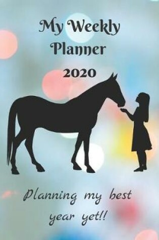 Cover of Monthly and Weekly Planner for 2020