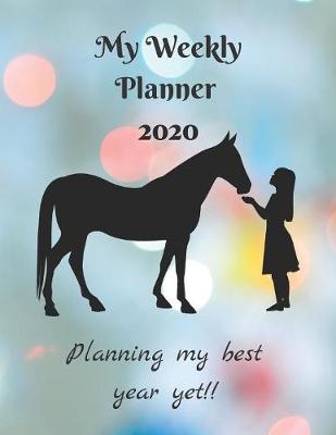 Book cover for Monthly and Weekly Planner for 2020