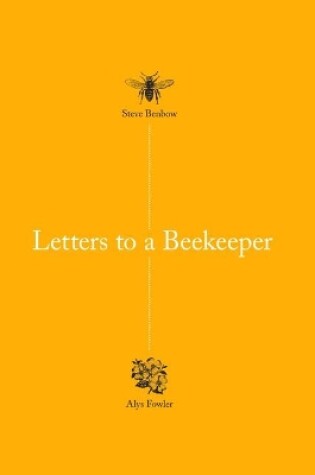 Cover of Letters to a Beekeeper