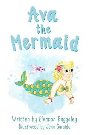 Cover of Ava the Mermaid