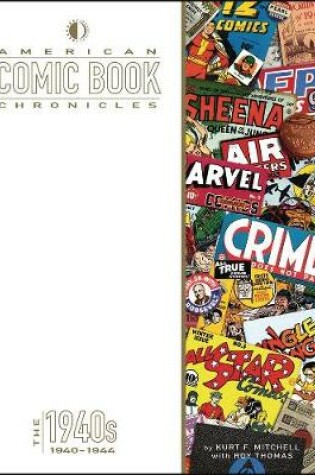Cover of American Comic Book Chronicles: 1940-1944