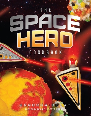 Book cover for Space Hero Cookbook