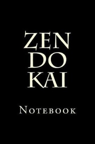 Cover of Zen Do Kai