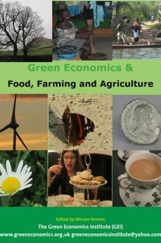 Cover of The Greening of Food, Farming and Agriculture