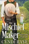 Book cover for The MIschief Maker