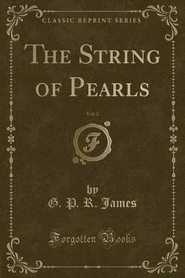 Book cover for The String of Pearls, Vol. 2 (Classic Reprint)