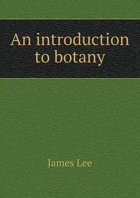 Book cover for An introduction to botany