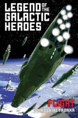 Cover of Legend of the Galactic Heroes, Vol. 6