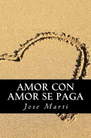 Cover of Amor con Amor se Paga