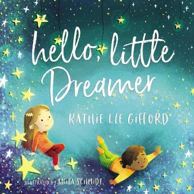 Book cover for Hello, Little Dreamer