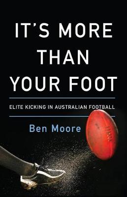 Book cover for It's More Than Your Foot